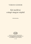 Két moldvai csángó magyar népdal