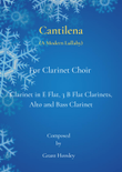 Cantilena. A Modern Lullaby For Clarinet Choir
