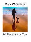 All Because of You