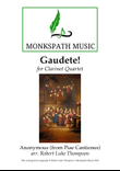Gaudete for Clarinet Quartet