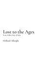Lost to the Ages