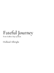 Fateful Journey