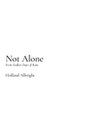Not Alone