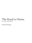 The Road to Home