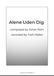 Alene Uden Dig