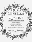 Quad Christmas Quarts 2 - Four More Christmas Percussion Quartets