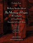 The Marriage of Figaro - Overture (for Clarinet Quartet)