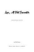 Love, At First Encounter