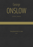 Onslow - String Quartet No.9 in F minor, Op.9 No.3