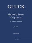 Gluck: Melody from Orpheus for Piano (As played by Yuja Wang)