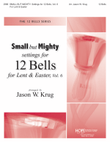 Small But Mighty: Settings for 12 Bells, Vol 6-Digital Download