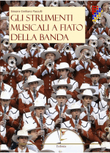 Gli Strumenti Musicali a Fiato Della Banda