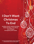 I Don't Want Christmas To End
