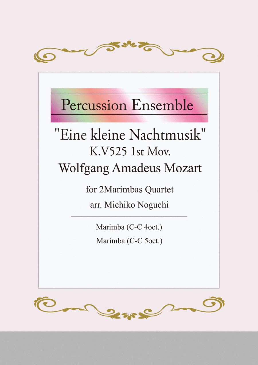 Eine kleine Nachtmusik 1st Mov. for 2 Marimbas Quartet Marimba scores gallery preview page 1