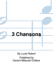 3 Chansons