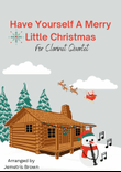 Have Yourself A Merry Little Christmas