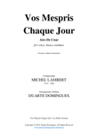 Vos Mépris Chaque Jour (Without Ritornellos)