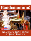 Bandemonium!