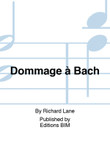 Dommage à Bach