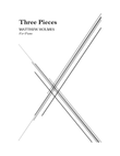 Three Pieces for Piano