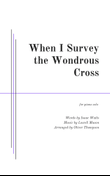 When I Survey the Wondrous Cross