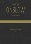 Onslow - String Quintet No.6 in E minor, Op.19