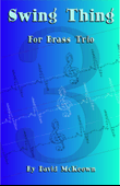 Swing Thing, Jazz Piece for Brass Trio