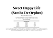 Sweet Happy Life (samba De Orpheo)