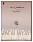 Hallelujah Chorus (late intermediate, 2 piano-8 hand duet)