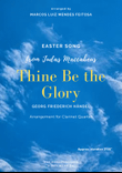 Thine Be the Glory (Maccabeus) - Clarinet Quartet mini preview