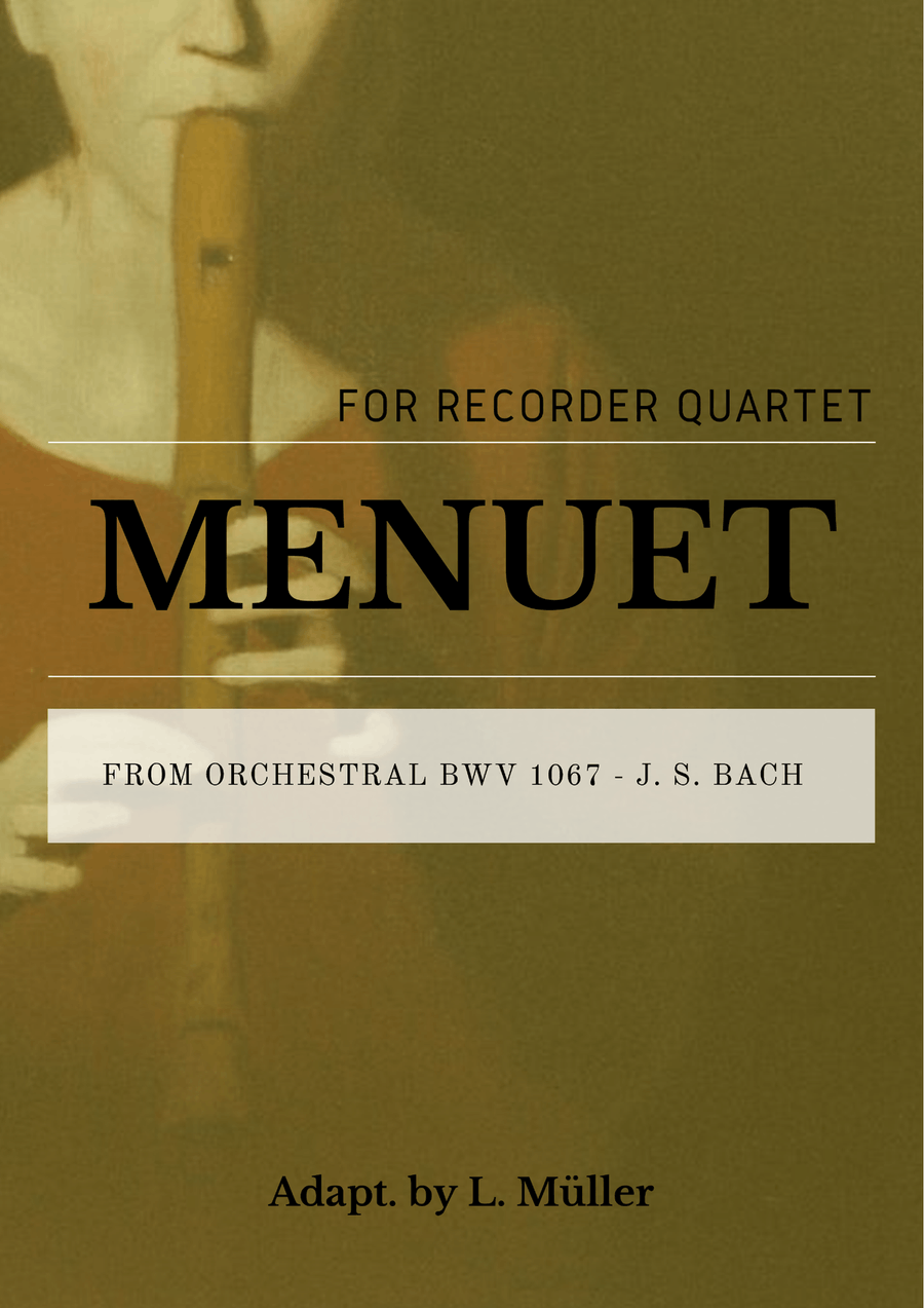 Menuet BWV 1067 - For Recorder Quartet Chamber Music scores gallery preview page 4