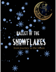 Ballet of the Snowflakes