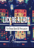 Luck Be A Lady