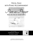 Pure as Prayer