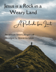 Jesus Is a Rock in a Weary Land