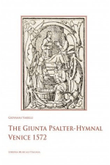 The Giunta Psalter-Hymnal
