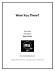 Were You There?
