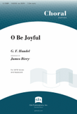 O Be Joyful