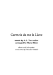Carmela dame la llave