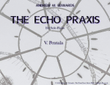 The Echo Praxis - V. Pentala