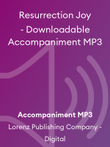 Resurrection Joy - Downloadable Accompaniment MP3 mini preview