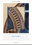 Cinco Estudios