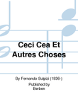 Ceci Cea Et Autres Choses