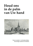 Houd ons in de palm van Uw hand