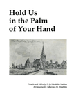 Hold Us in the Palm of Your Hand