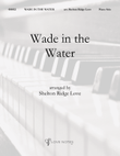 Wade in the Water