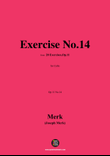 Merk-Exercise No.14,Op.11 No.14,from '20 Exercises,Op.11',for Cello