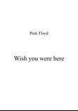 Wish You Were Here