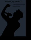 Vocalise, Op. 34 No. 14 for Alto Saxophone and Piano