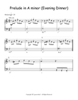 Prelude in A Minor (Evening Dinner)